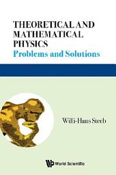 Icon image Theoretical And Mathematical Physics: Problems And Solutions