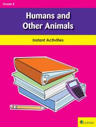 Icon image Humans and Other Animals: Instant Activities