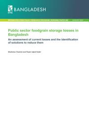 Icon image Public sector foodgrain storage losses in Bangladesh: An assessment of current losses and the identification of solutions to reduce them