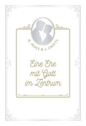 Icon image Eine Ehe mit Gott im Zentrum