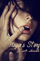 Icon image Megan's Story