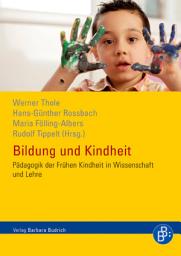 Icon image Bildung und Kindheit: Pädagogik der Frühen Kindheit in Wissenschaft und Lehre