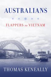 Icon image Australians: Flappers to Vietnam