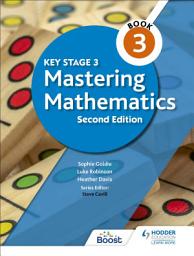 Icon image Key Stage 3 Mastering Mathematics Book 3