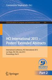 Icon image HCI International 2013 - Posters' Extended Abstracts: International Conference, HCI International 2013, Las Vegas, NV, USA, July 21-26, 2013, Proceedings, Part II