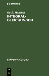 Icon image Integralgleichungen: Ausgabe 2