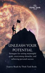 Icon image Unleashing Your Potential