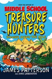 Icon image Treasure Hunters: Danger Down the Nile: (Treasure Hunters 2)