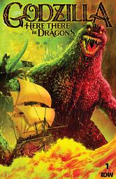 Icon image Godzilla: Here There Be Dragons