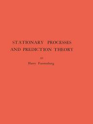 Icon image Stationary Processes and Prediction Theory