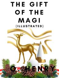 Icon image The Gift of the Magi (Illustrated)