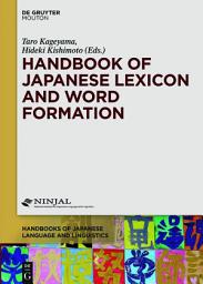 Icon image Handbook of Japanese Lexicon and Word Formation