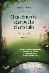 Icon image Chanel non fa scarpette di cristallo