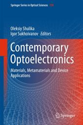 Icon image Contemporary Optoelectronics: Materials, Metamaterials and Device Applications