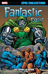 Icon image Fantastic Four Epic Collection: The Name Is Doom