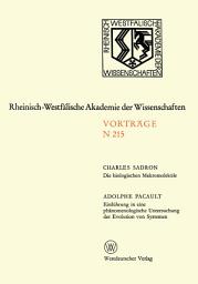 Icon image Die biologischen Makromoleküle. Einführung in eine phänomenologische Untersuchung der Evolution von Systemen: 196. Sitzung am 3. März 1971 in Düsseldorf