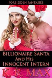 Icon image Billionaire Santa And His Innocent Intern