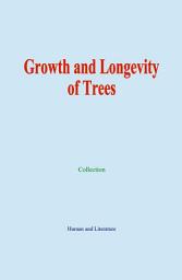 Icon image Growth and Longevity of Trees