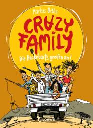 Icon image Crazy Family (Band 3) - Die Hackebarts greifen an: Begleite Familie Hackebart auf eine witzige und schräge Reise nach Afrika - Zum Selberlesen ab 10 Jahren oder zum Vorlesen für die ganze Familie