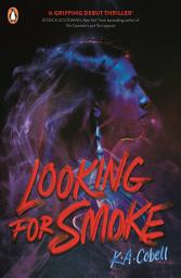 Icon image Looking For Smoke: The Reese's Book Club Pick