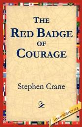 Icon image The Red Badge of Courage