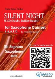 Icon image Bb Soprano Sax part of "Silent Night" for Saxophone Quintet: Stille Nacht, heilige Nacht