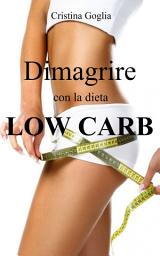 Icon image Dimagrire con la dieta Low Carb