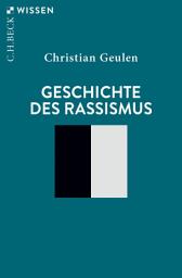 Icon image Geschichte des Rassismus: Ausgabe 4