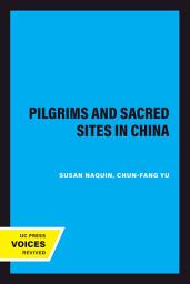 Icon image Pilgrims and Sacred Sites in China