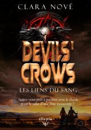 Icon image Devils' Crows: Les liens du sang