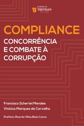 Icon image Compliance: concorrência e combate à corrupção