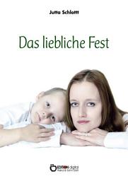 Icon image Das liebliche Fest