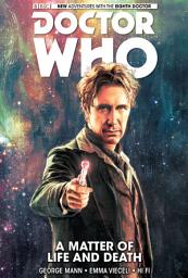 Icon image Doctor Who: The Eighth Doctor: A Matter of Life and Death