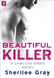 Icon image Beautiful Killer: A Lawless Kings Romance