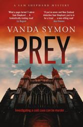 Icon image Prey: The chilling, twisty new Sam Shephard Mystery