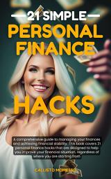 Icon image 21 Simple Personal Finance Hacks: to Boost Your Bank Account Today