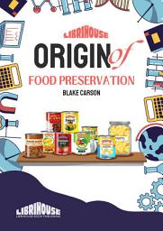 Icon image Origin of Food Preservation