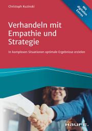 Icon image Verhandeln mit Empathie und Strategie: In komplexen Situationen optimale Ergebnisse erzielen