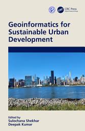 Icon image Geoinformatics for Sustainable Urban Development