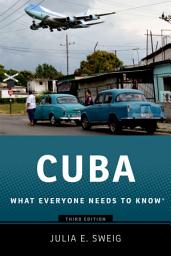 Icon image Cuba: What Everyone Needs to Know®, Edition 3