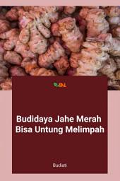 Icon image Budidaya Jahe Merah Bisa Untung Melimpah