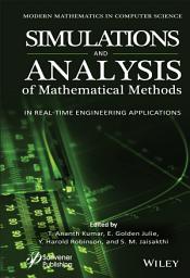 Icon image Simulation and Analysis of Mathematical Methods in Real-Time Engineering Applications