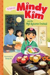 Icon image Mindy Kim and the Mid-Autumn Festival