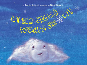 Icon image Little Cloud Wants Snow!