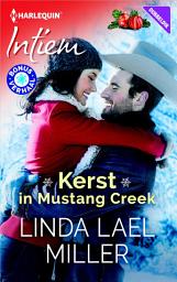 Icon image Kerst in Mustang Creek ; Liefde maal twee (gratis bonusverhaal): Bruiden van Bliss County