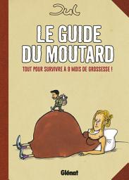 Icon image Le guide du moutard - NE