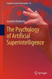 Icon image The Psychology of Artificial Superintelligence