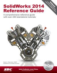 Icon image SolidWorks 2014 Reference Guide