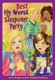 Icon image My Worst/Best Sleepover Party