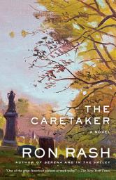 Icon image The Caretaker: A Novel